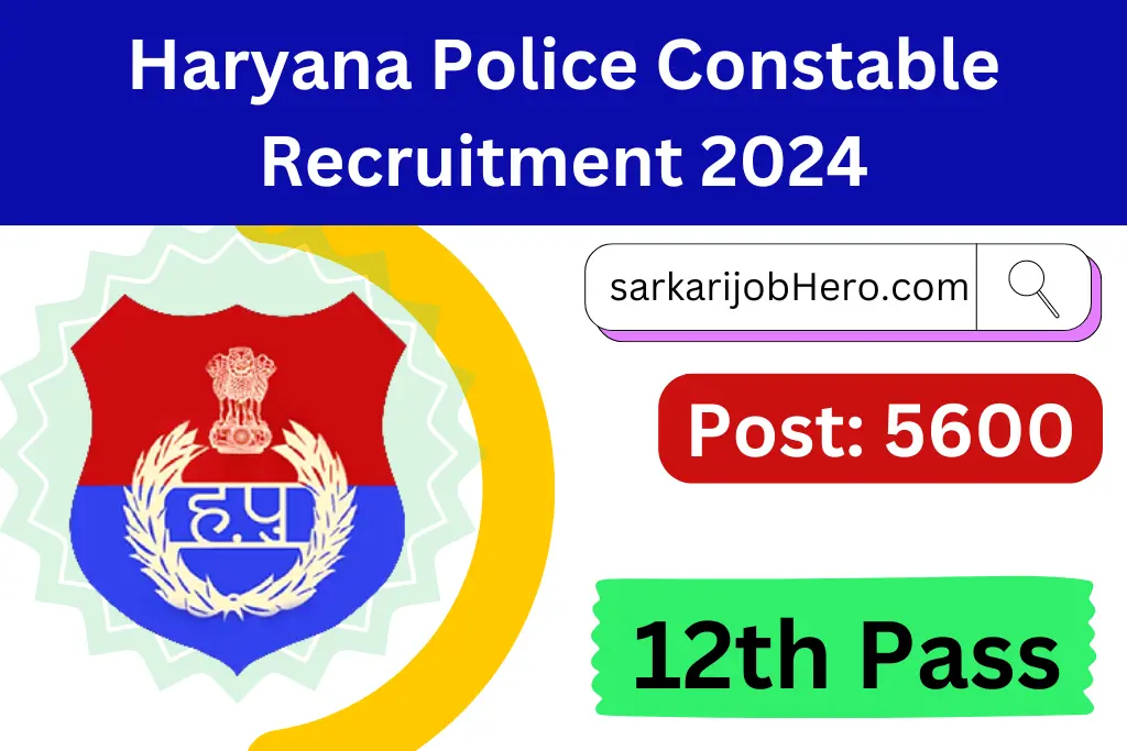 Haryana Police Constable Recruitment 2024