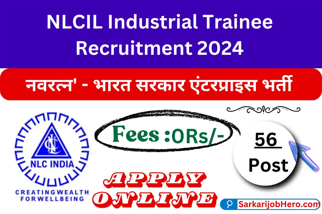 NLCIL Industrial Trainee Recruitment 2024